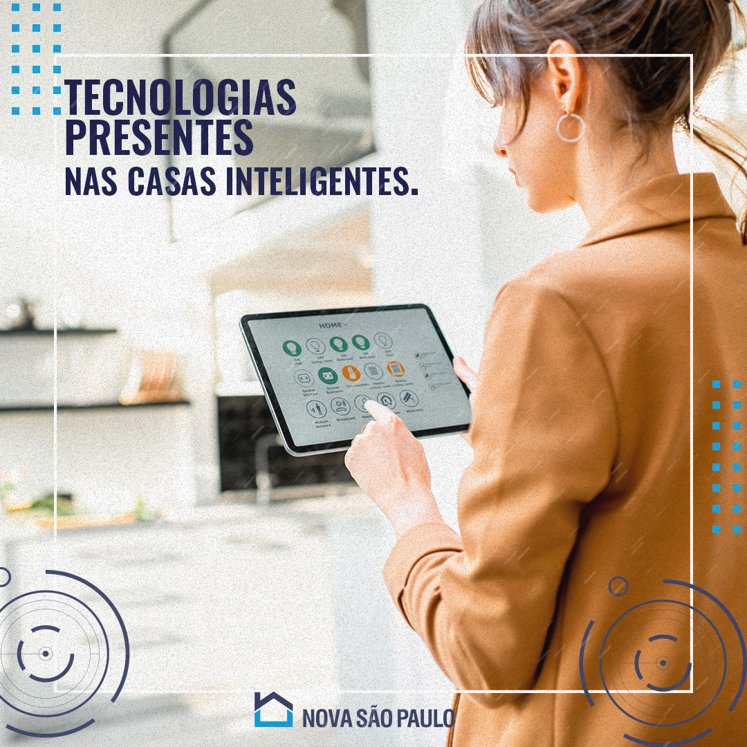 Tecnologias Presentes nas Casas Inteligentes