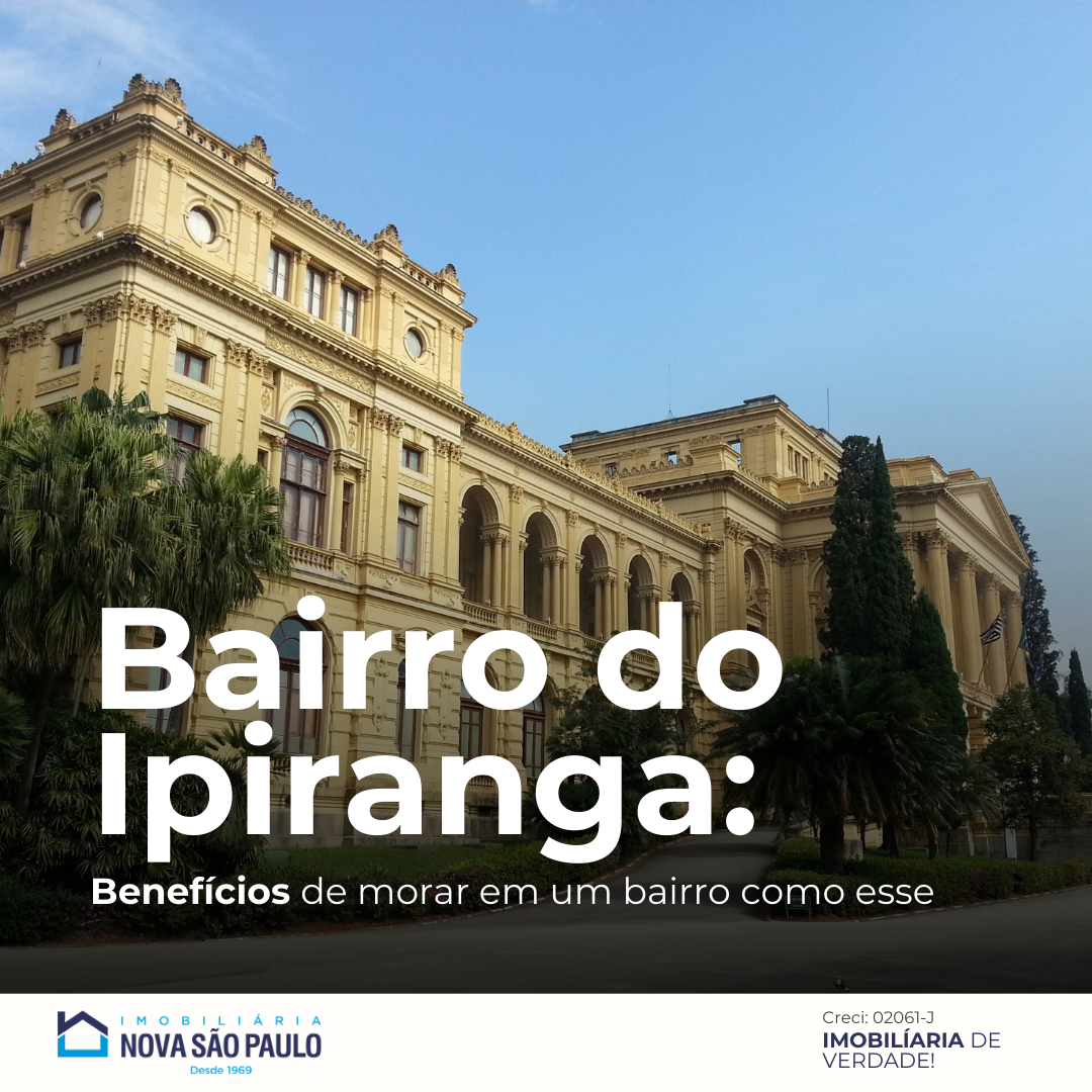 Benefícios de Morar em um Bairro Como o Ipiranga, com Fácil Acesso ao Centro